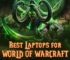 6 Best Laptops for World of Warcraft in 2023